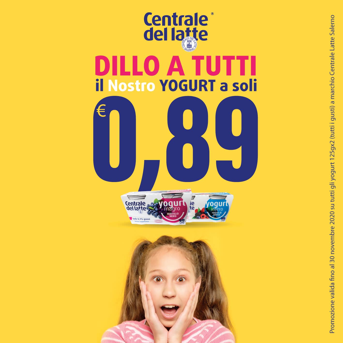 Fino a ottobre tutta la linea yogurt in promozione a 0,89 centesimi - Centrale  del Latte di Salerno